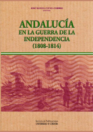 Andalucía en la Guerra de la Independencia (1808-1814)
