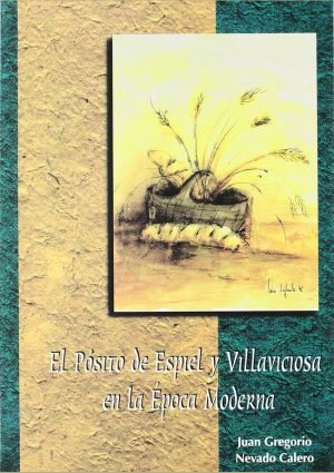 El posito de Espiel y Villaviciosa en la época moderna