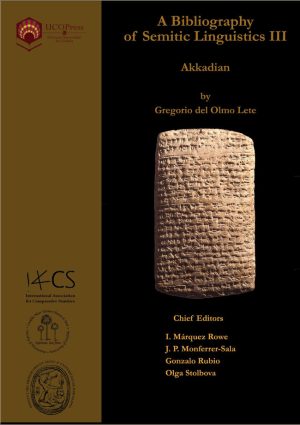 A Bibliography of Semitic Linguistics III: Akkadian