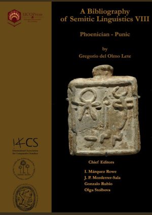 A Bibliography of Semitic Linguistics VIII: Phoenician – Punic