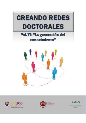 Creando Redes Doctorales: La generación del conocimiento