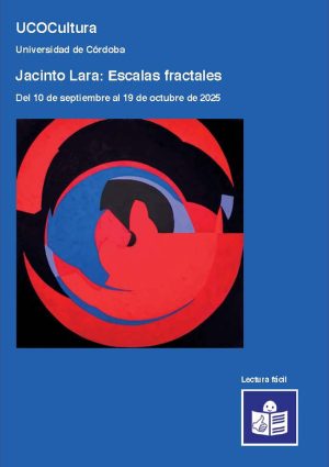 Jacinto Lara: Escalas Fractales (Guía de lectura fácil)
