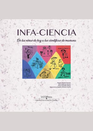 Infa-Ciencia: de las niñas de hoy a las científicas de mañana