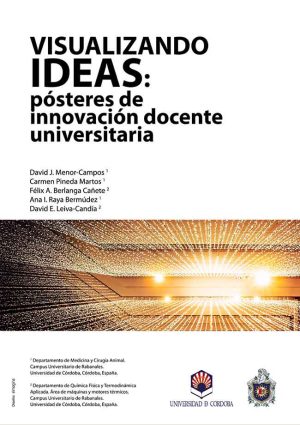 Visualizando ideas: pósteres de innovación docente universitaria