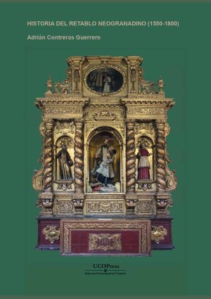 Historia del Retablo Neogranadino (1550-1800)