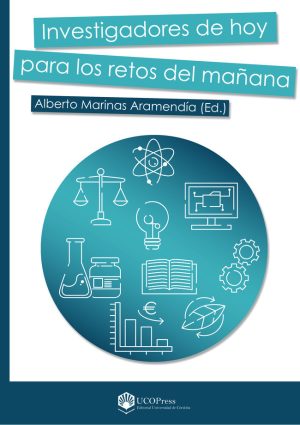 Investigadores de hoy para los retos del mañana
