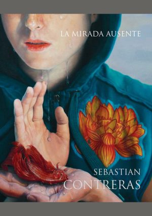 La mirada ausente, Sebastian Contreras