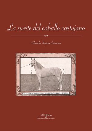 La suerte del caballo cartujano