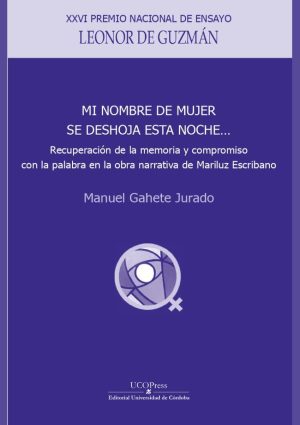 Mi nombre de mujer se deshoja esta noche…