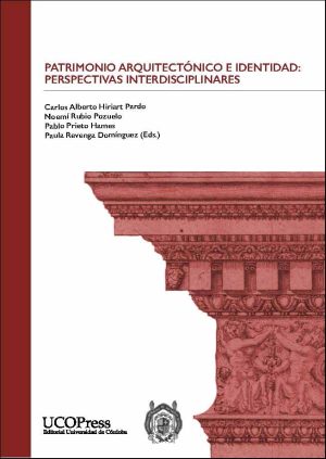 Patrimonio Arquitectónico e Identidad: perspectivas interdisciplinares