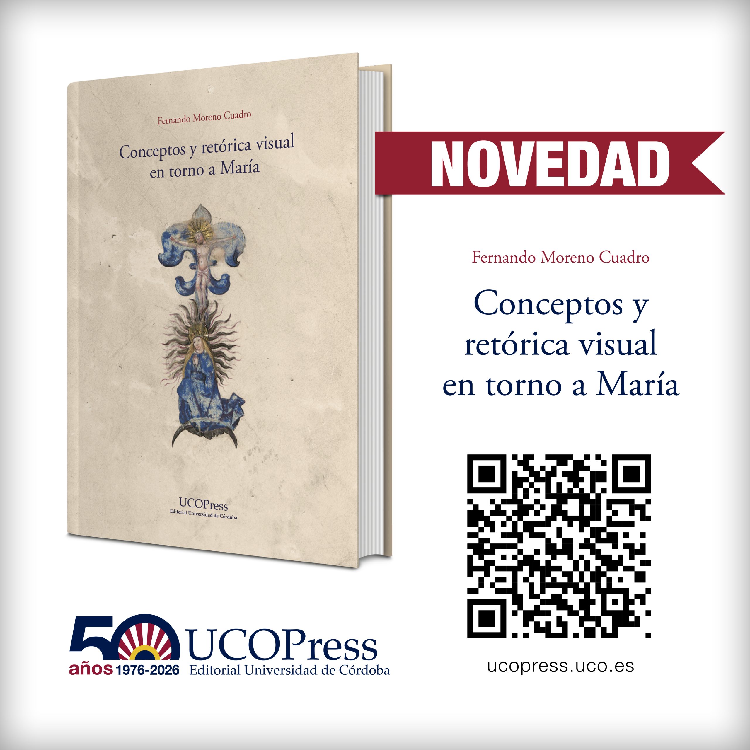 En este momento estás viendo Novedad UCOPress «Conceptos y retórica visual en torno a María»