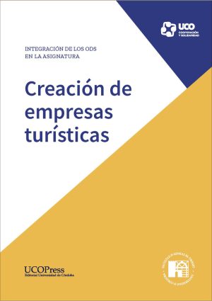 Integración de los ODS en la asignatura: Creación de Empresas Turísticas