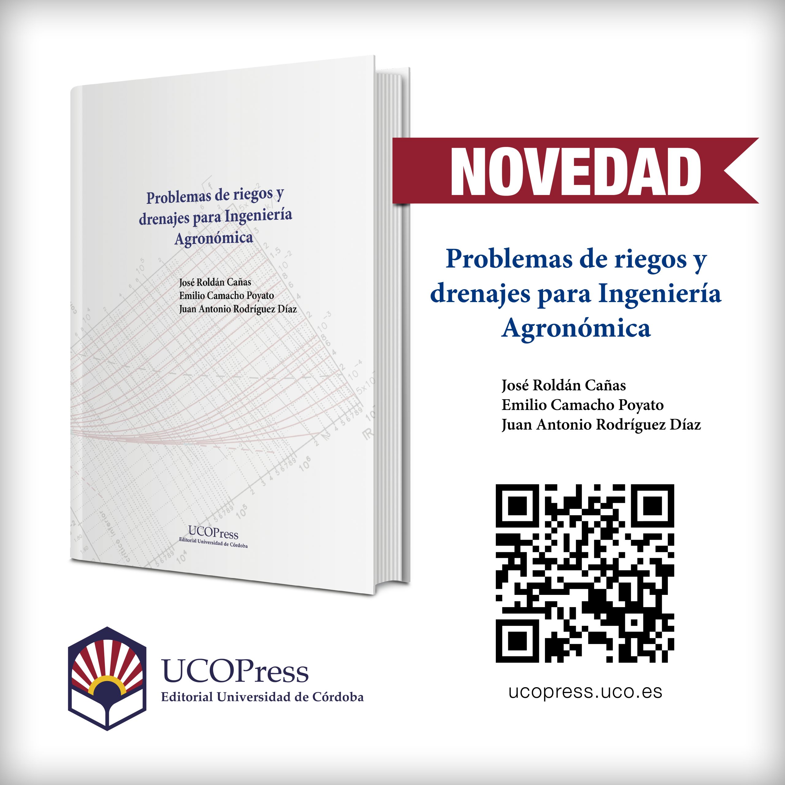 En este momento estás viendo Novedad UCOPress «Problemas de Riegos y Drenajes para Ingeniería Agronómica»