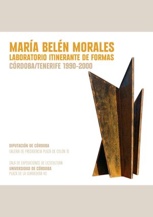 María Belén Morales: laboratorio itinerante de formas