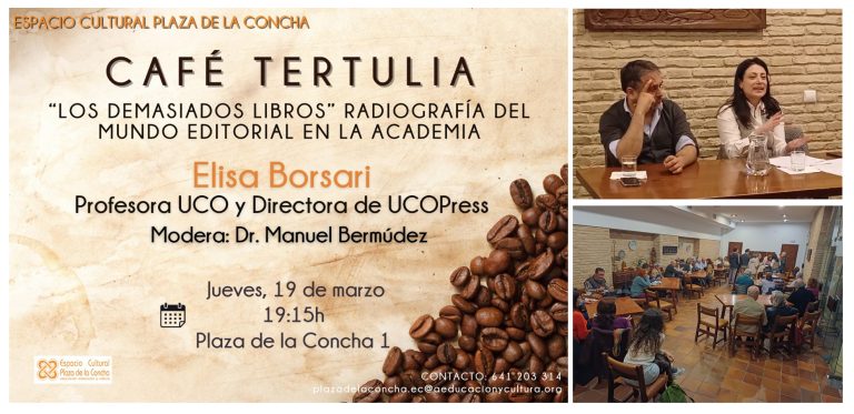Lee más sobre el artículo Elisa Borsari, directora de UCOPress, participa en el «Café Tertulia» en el Espacio Cultural Plaza de la Concha