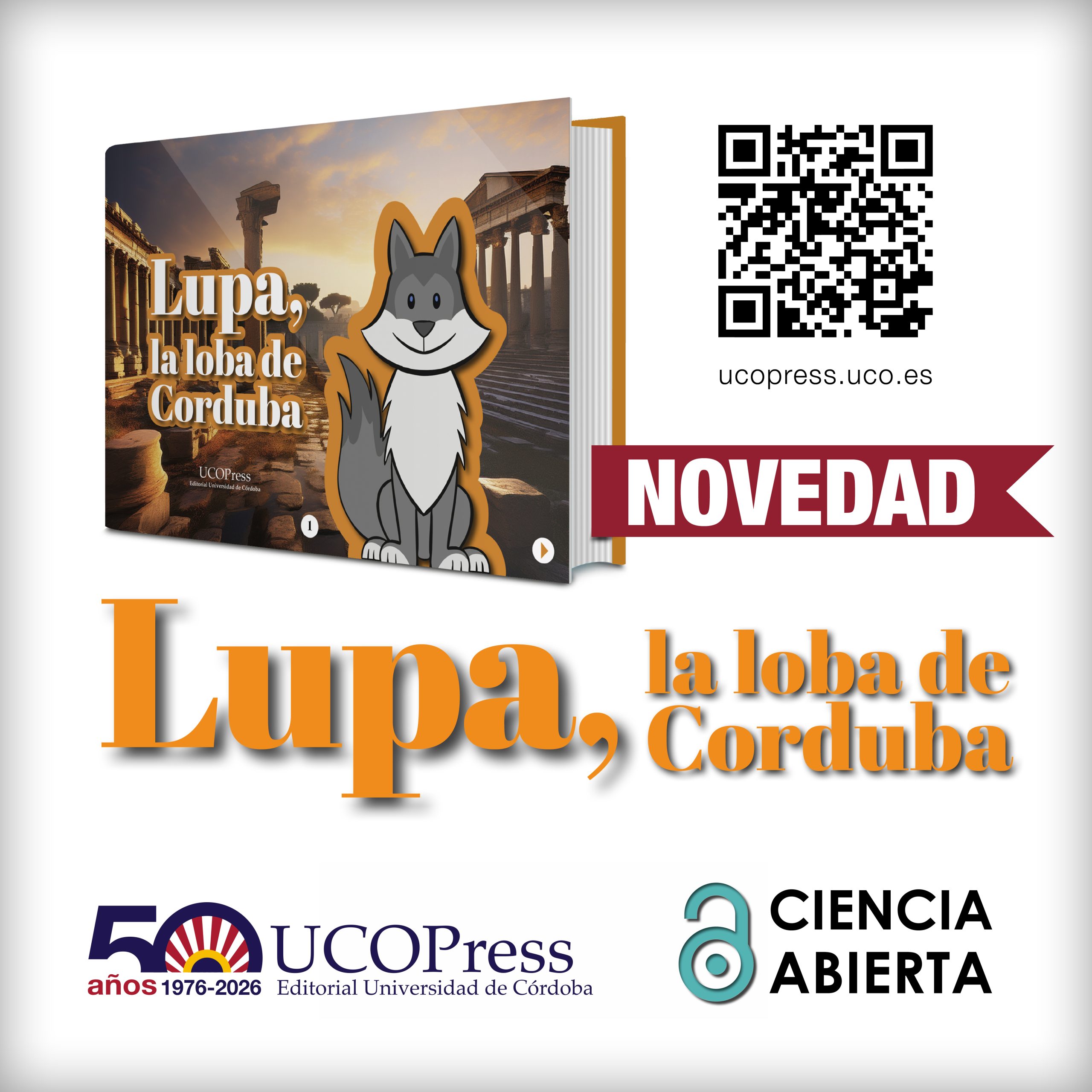 You are currently viewing New Publication from UCOPress: “Lupa, la loba de Corduba”