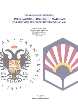 Libro de comunicaciones del I International Congress on Materials for Sustainable Construction (MatConS)