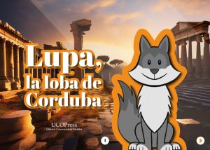 Lupa, la loba de Corduba