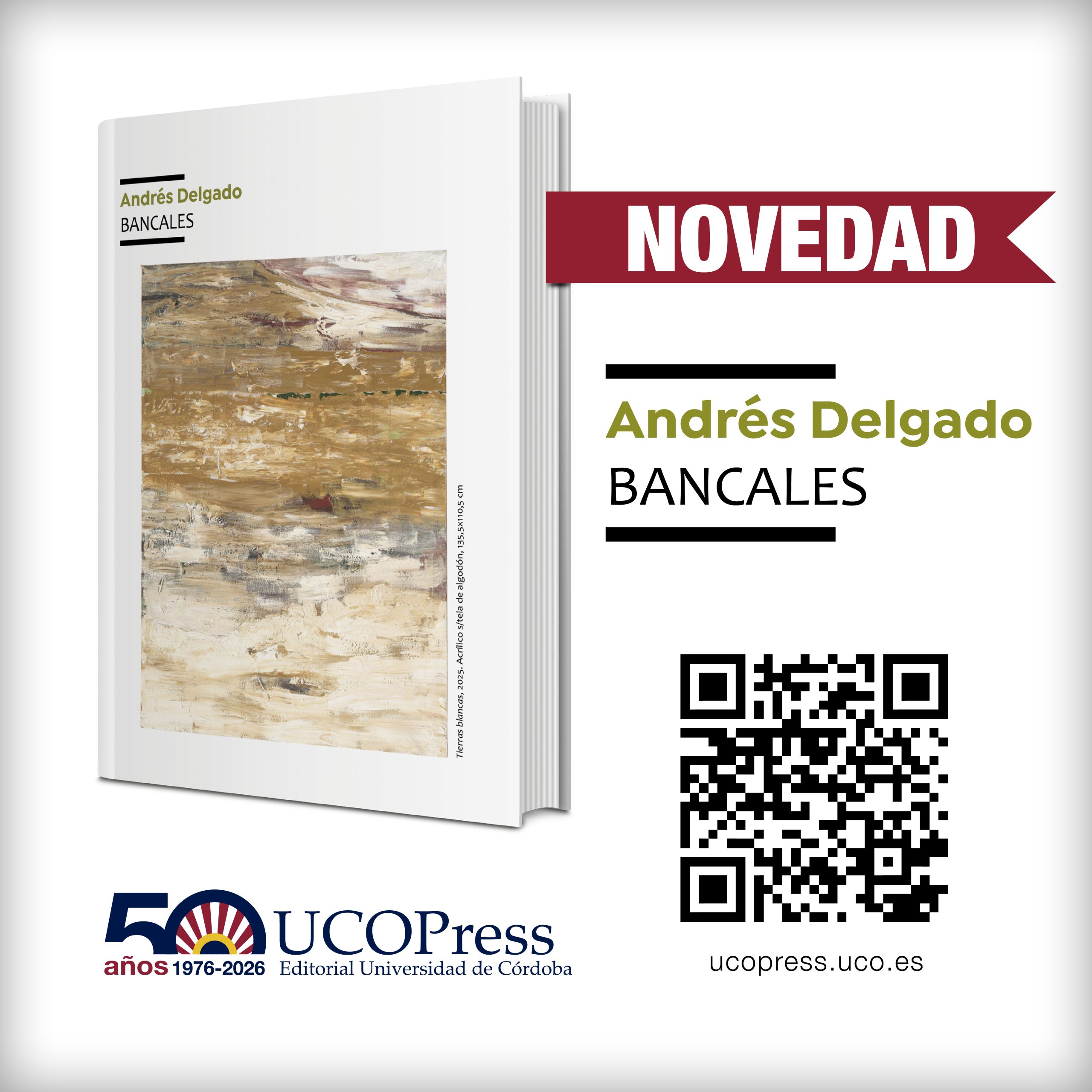 You are currently viewing UCOPress/UCOCultura News «Andrés Delgado. Bancales»