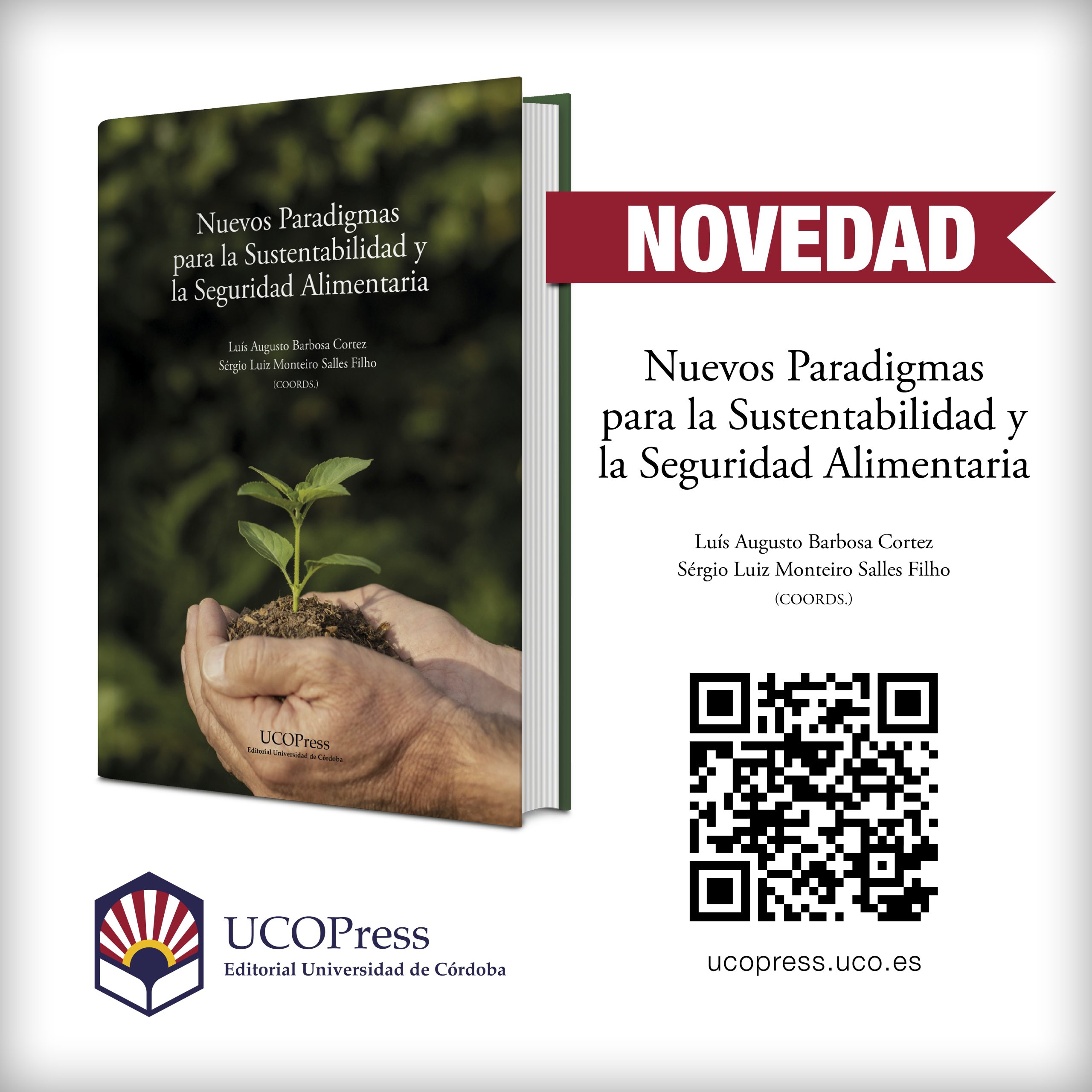 You are currently viewing UCOPress New Release: “New Paradigms for Sustainability and Food Security”