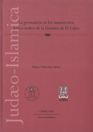 La geomancia en los manuscritos judeo-árabes de la Gueniza del Cairo