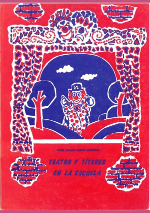 Teatro y títeres en la escuela