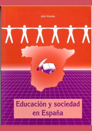 Educación y sociedad en España