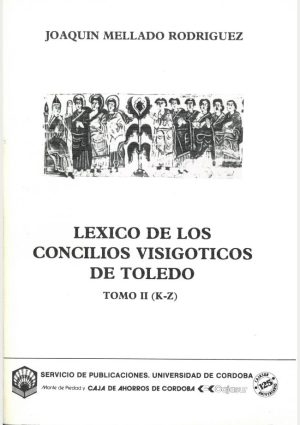 Léxico de los concilios visigóticos de Toledo