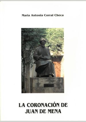 La Coronación de Juan de Mena