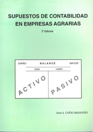 Supuestos de contabilidad en empresas agrarias
