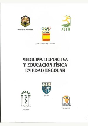 Medicina deportiva y educación física en edad escolar