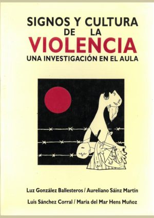 Signos y cultura de la violencia