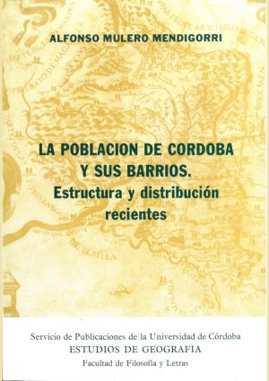 La población de Córdoba y sus barrios