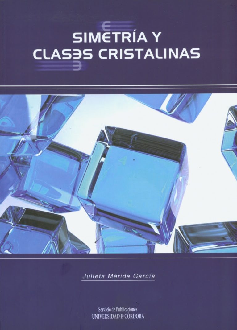 Read more about the article “Simetría y clases cristalinas”, new book from the University of Córdoba Publications Service