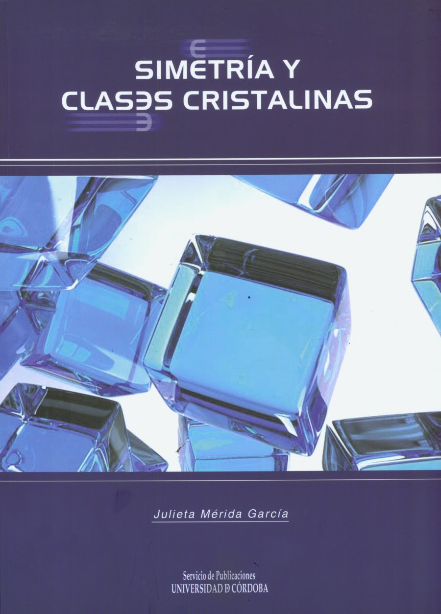 You are currently viewing “Simetría y clases cristalinas”, new book from the University of Córdoba Publications Service