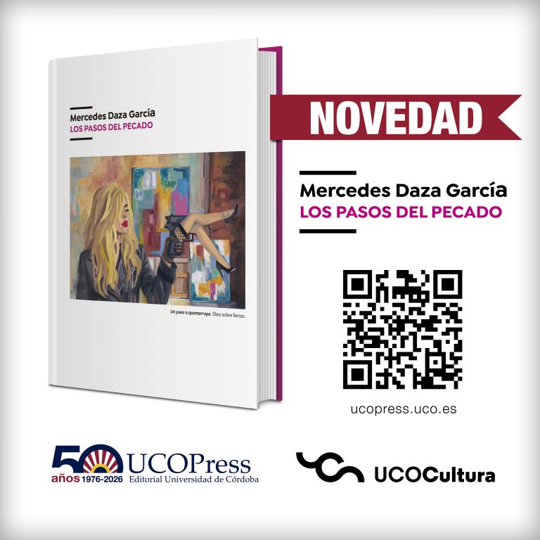 Read more about the article UCOCultura/UCOPress News «Los pasos del pecado»