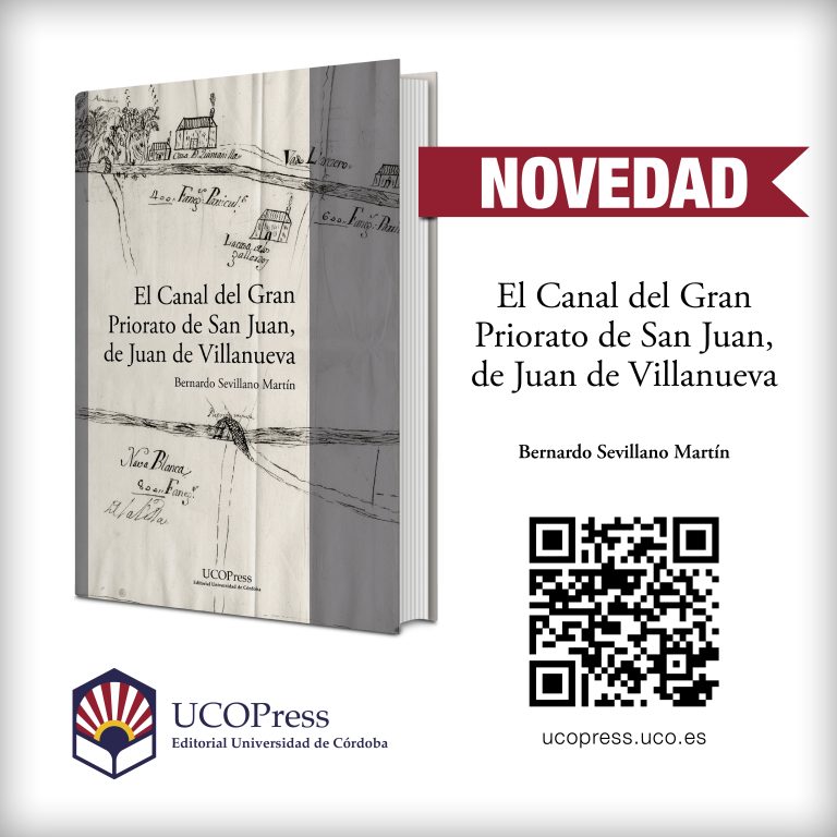 Read more about the article UCOPress News «El Canal del Gran Priorato de San Juan, obra de Juan de Villanueva»