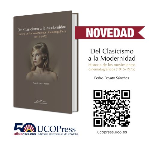UCOPress News «Del clasicismo a la modernidad. Historia de los movimientos cinematográficos (1915-1975)»