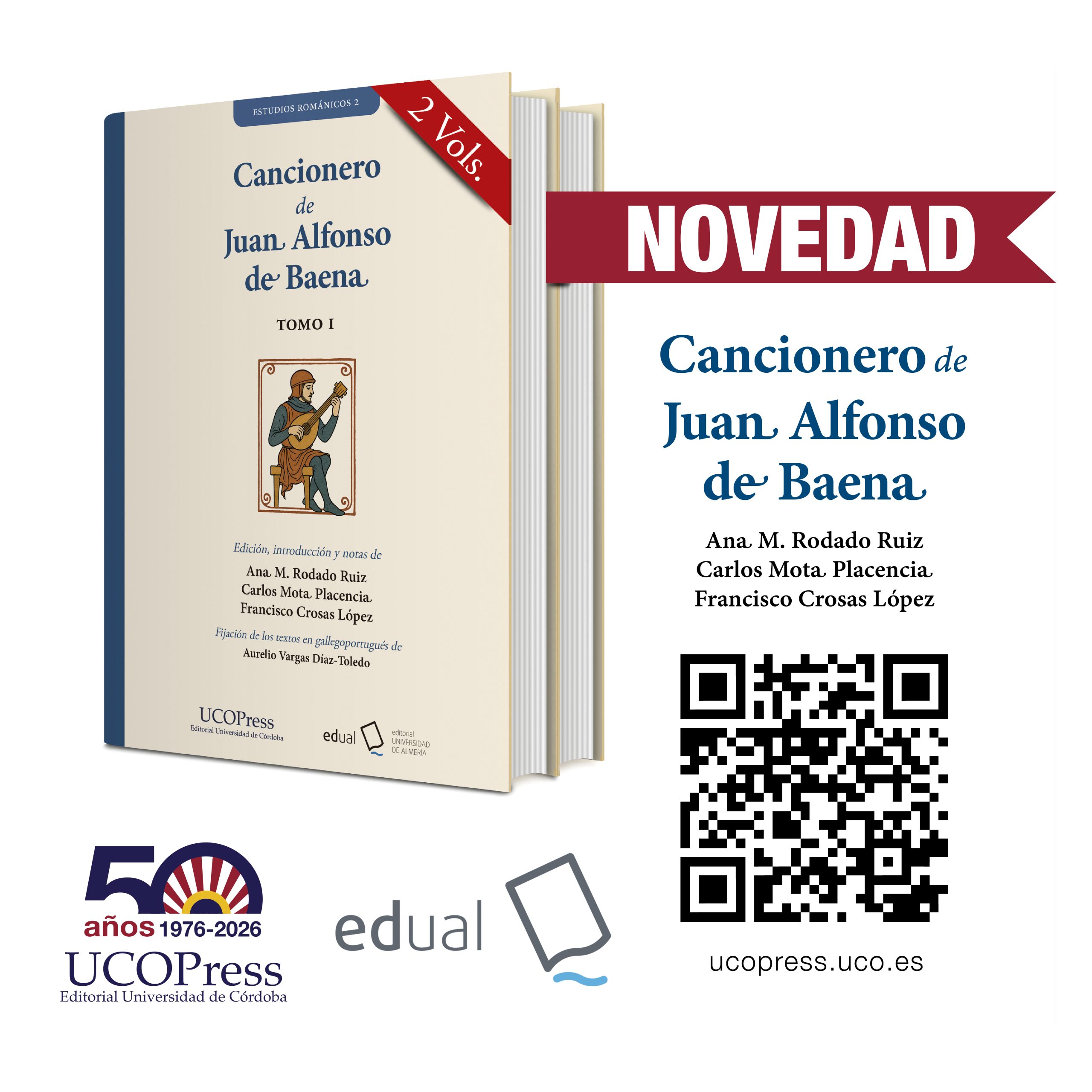 You are currently viewing Novedad UCOPress-EDUAL «Cancionero de Juan Alfonso de Baena»