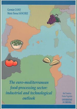 The euro-mediterranean food-processing sector: industrial and technological outlook