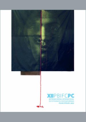 XII Premio Bienal Internacional de Fotografía
Contemporánea Pilar Citoler 2023