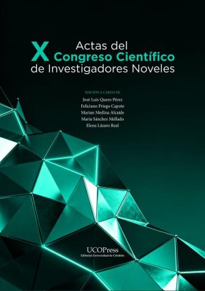Actas X Congreso Científico de Investigadores Noveles