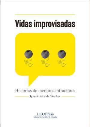 Vidas improvisadas