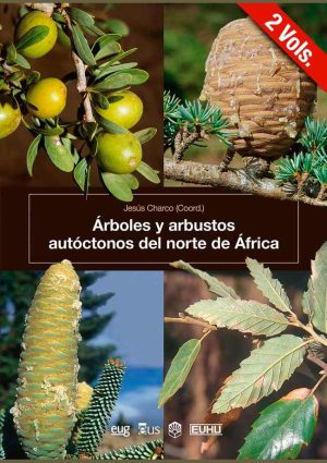 Árboles y arbustos autóctonos del norte de África