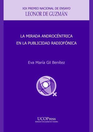 La mirada androcéntrica en la publicidad radiofónica