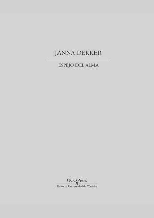 Janna Dekker – Espejo del Alma
