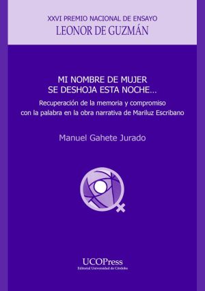 Mi nombre de mujer se deshoja esta noche…