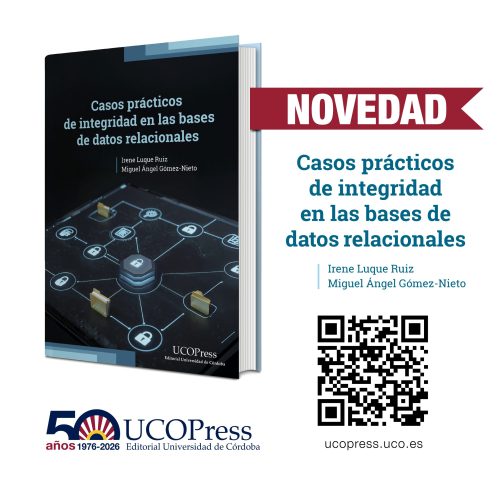 Novedad UCOPress: «Casos prácticos de integridad en las bases de datos relacionales»