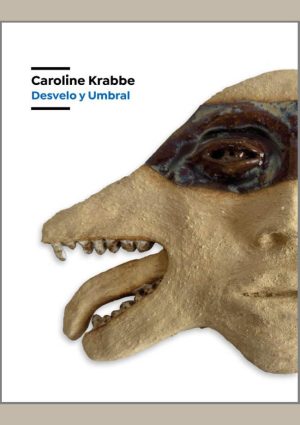 Caroline Krabbe: desvelo y umbral