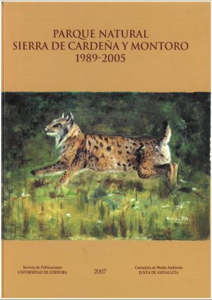 Parque Natural Sierra de Cardeña y Montoro 1989-2005